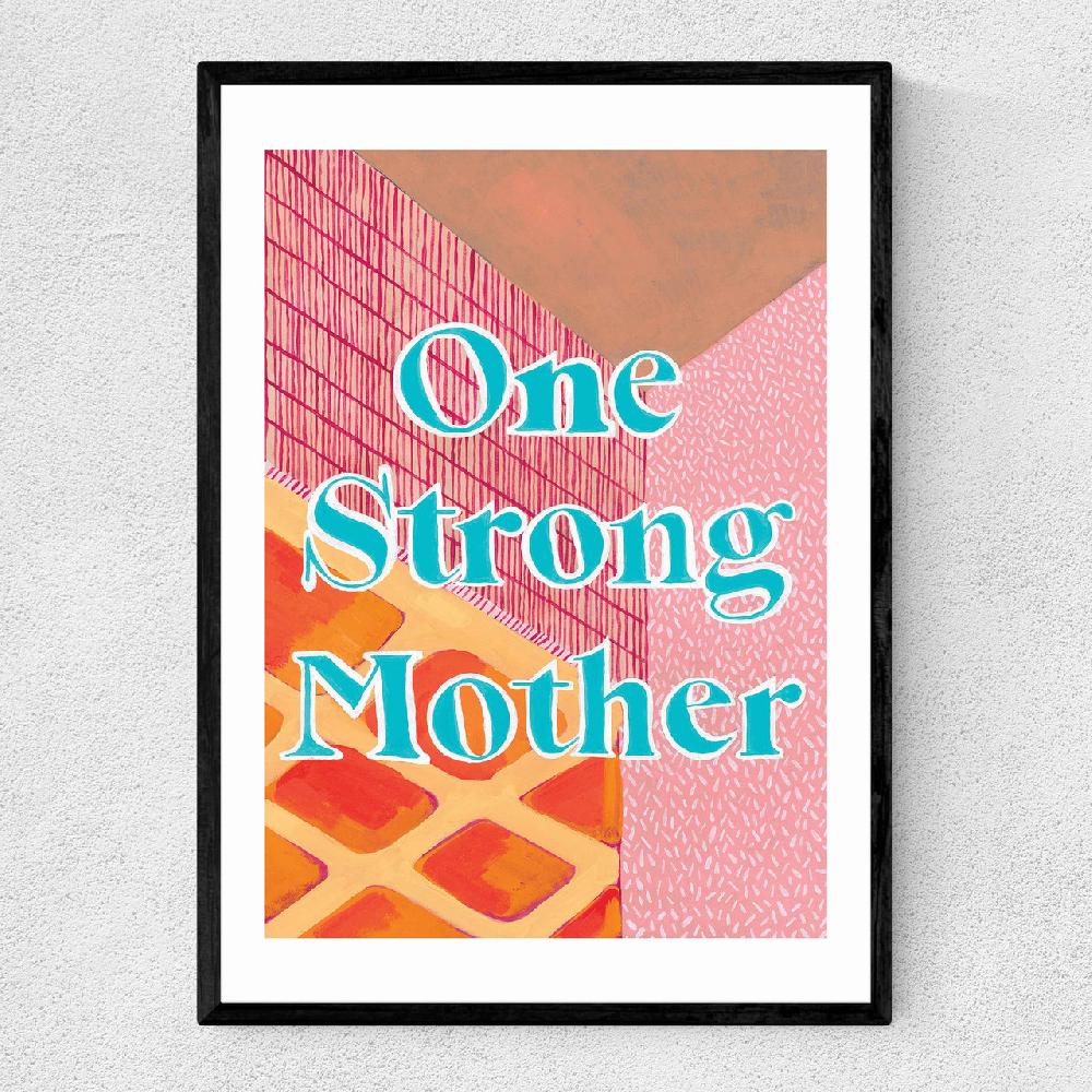 east end prints Strong Mother