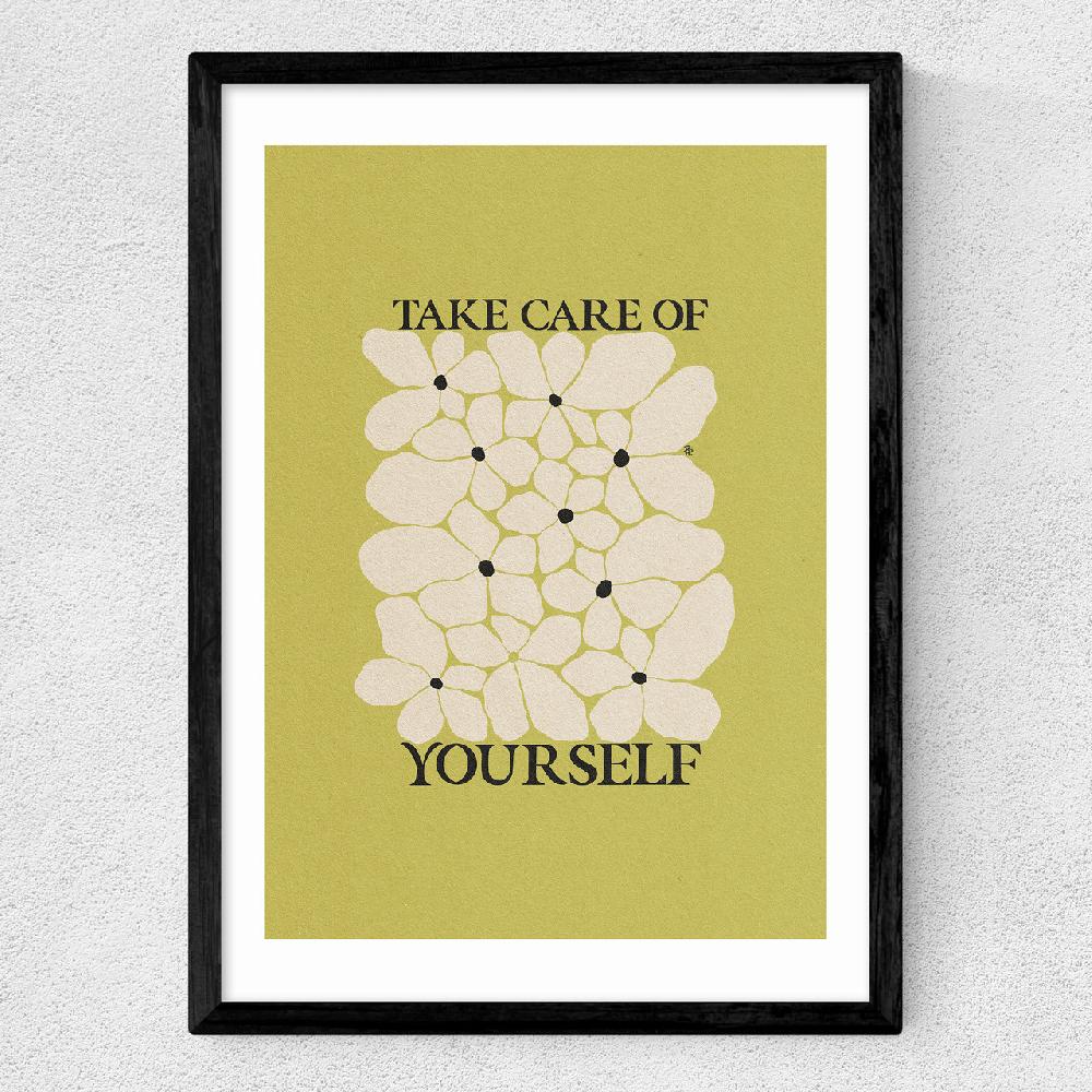 East End Prints Take Care Of Yourself