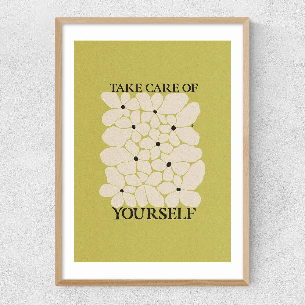 East End Prints Take Care Of Yourself