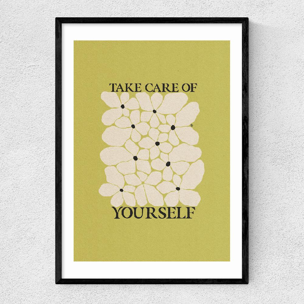 east end prints Take Care Of Yourself