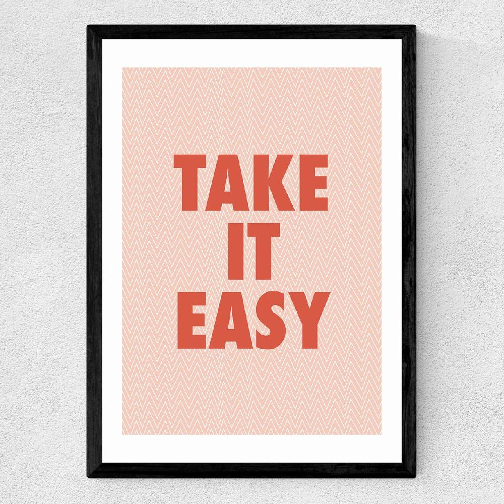 East End Prints Take It Easy