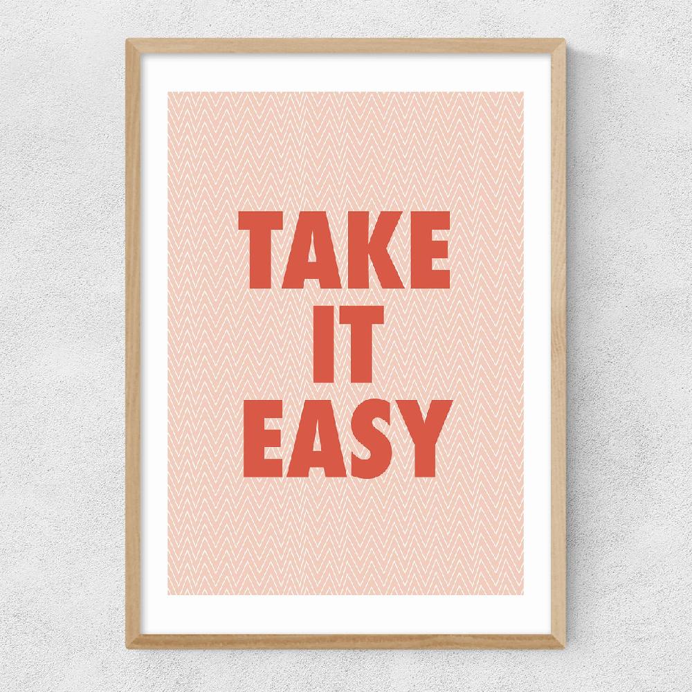 East End Prints Take It Easy