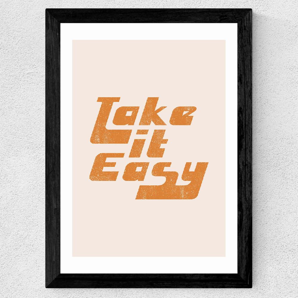 East End Prints Take It Easy By Sundry Society
