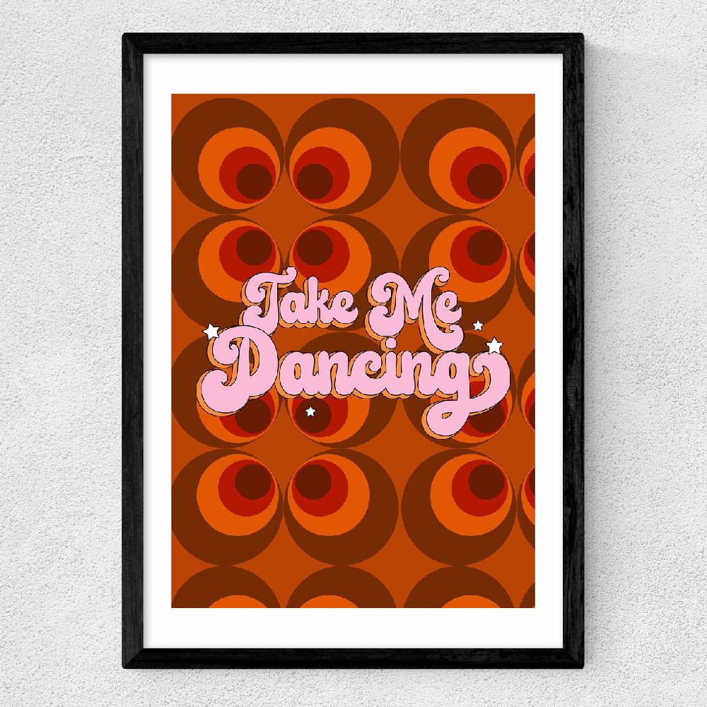East End Prints Take Me Dancing