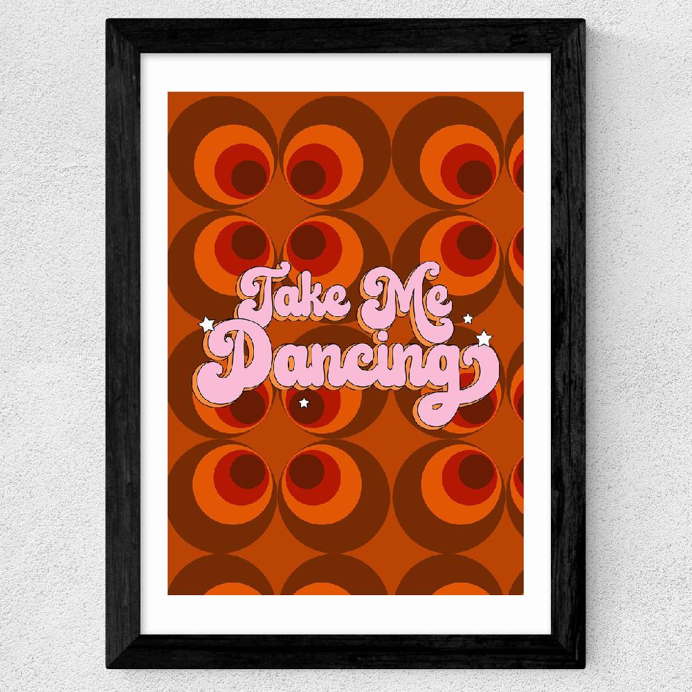 East End Prints Take Me Dancing
