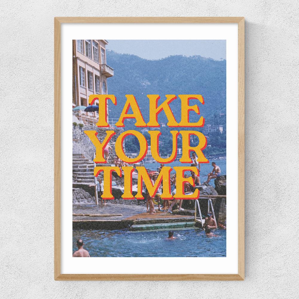 East End Prints Take Your Time