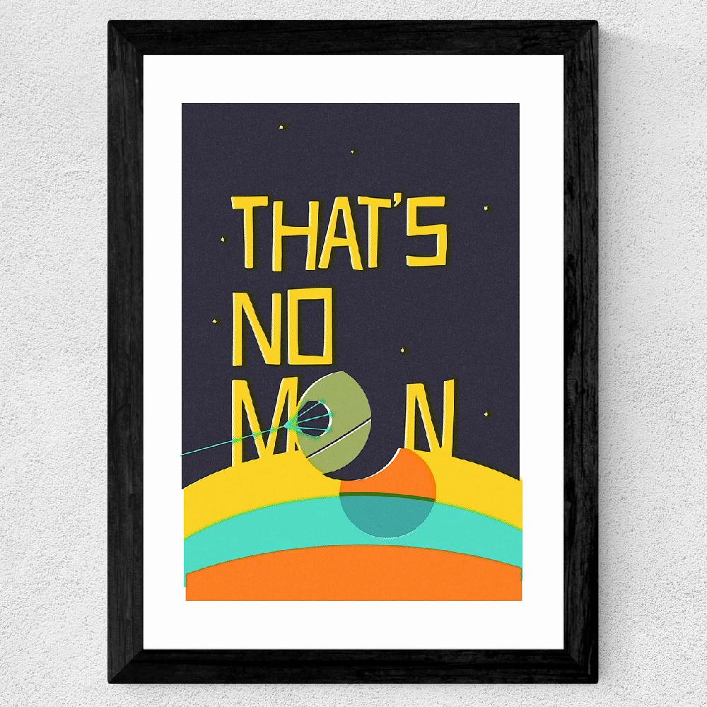 East End Prints That's No Moon