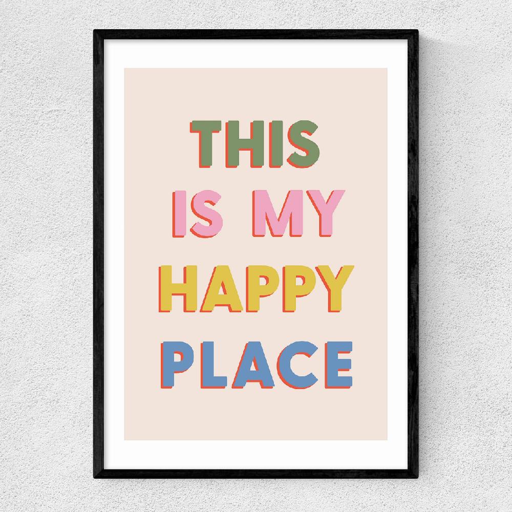 east end prints This Is My Happy Place