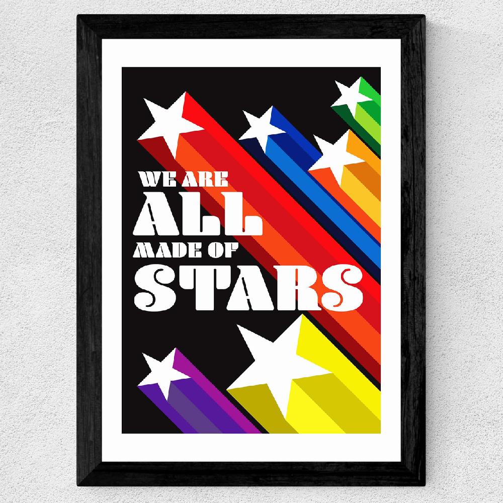 East End Prints We Are All Made Of Stars