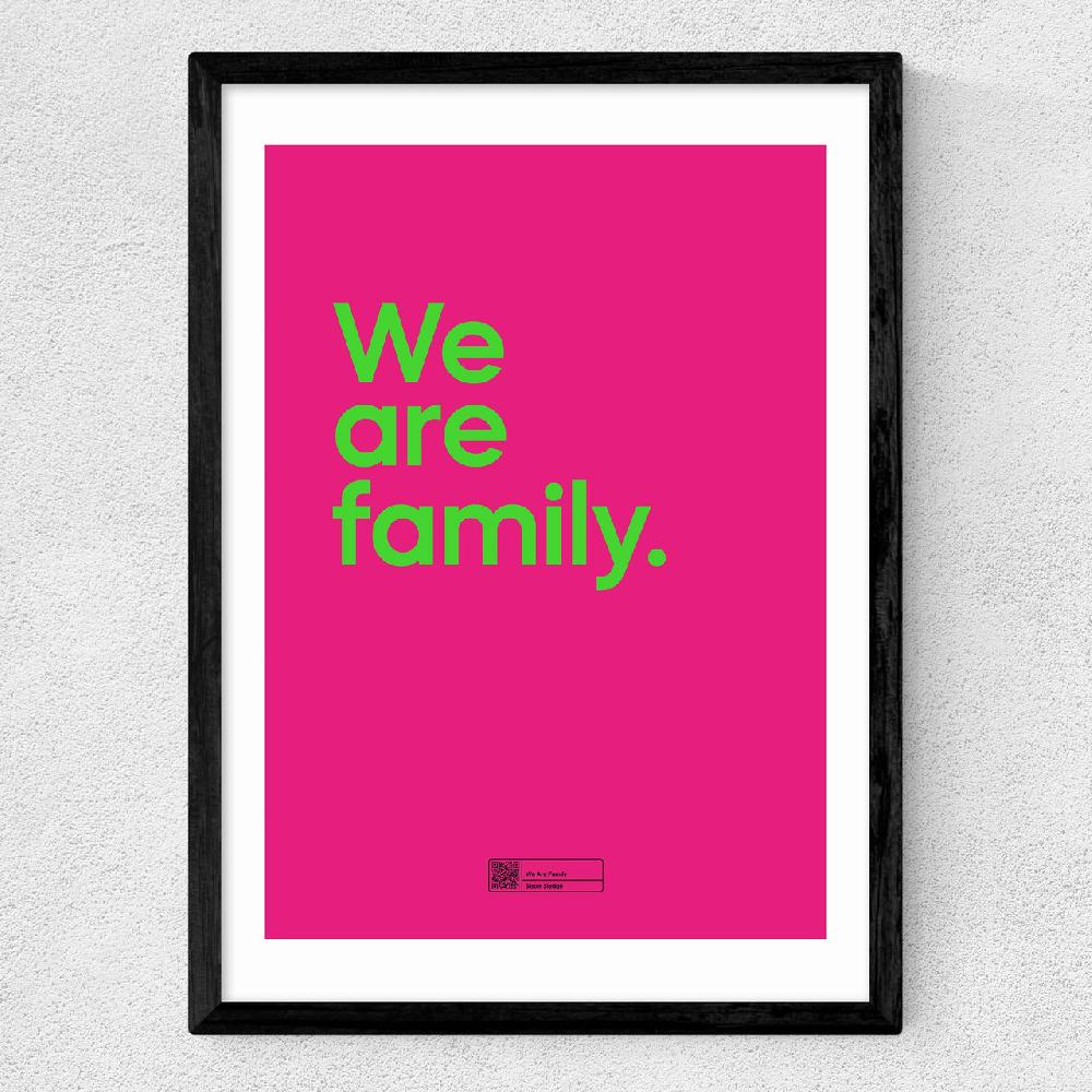 East End Prints We Are Family