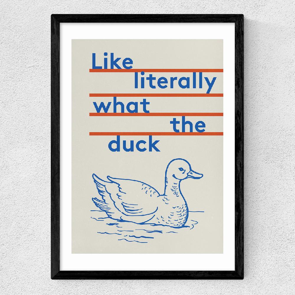 East End Prints What The Duck