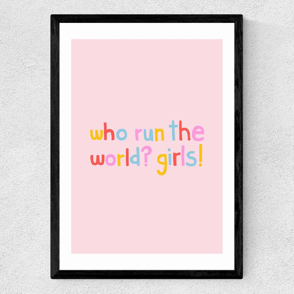 East End Prints Who Run The World