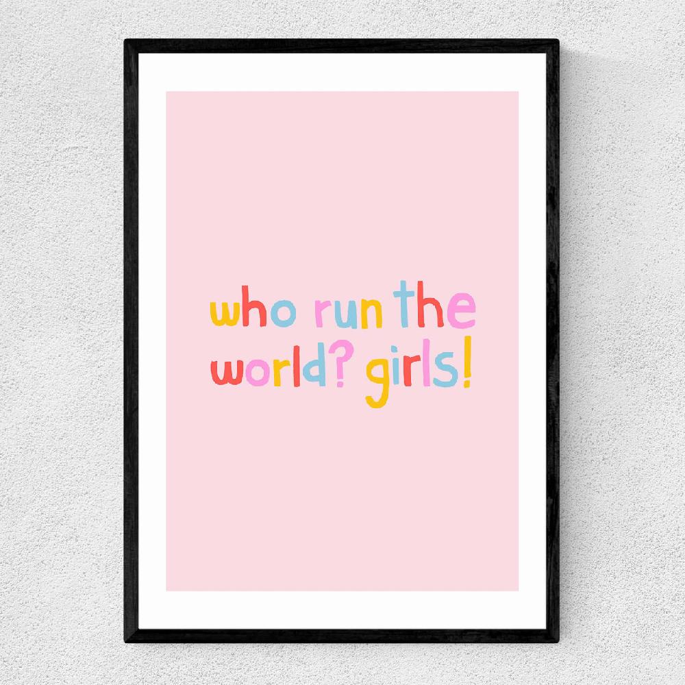 east end prints Who Run The World