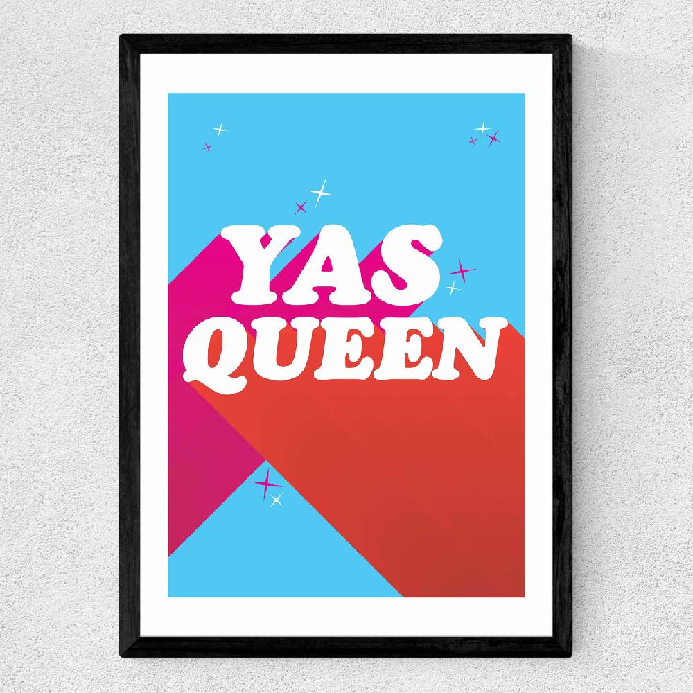 East End Prints Yas Queen