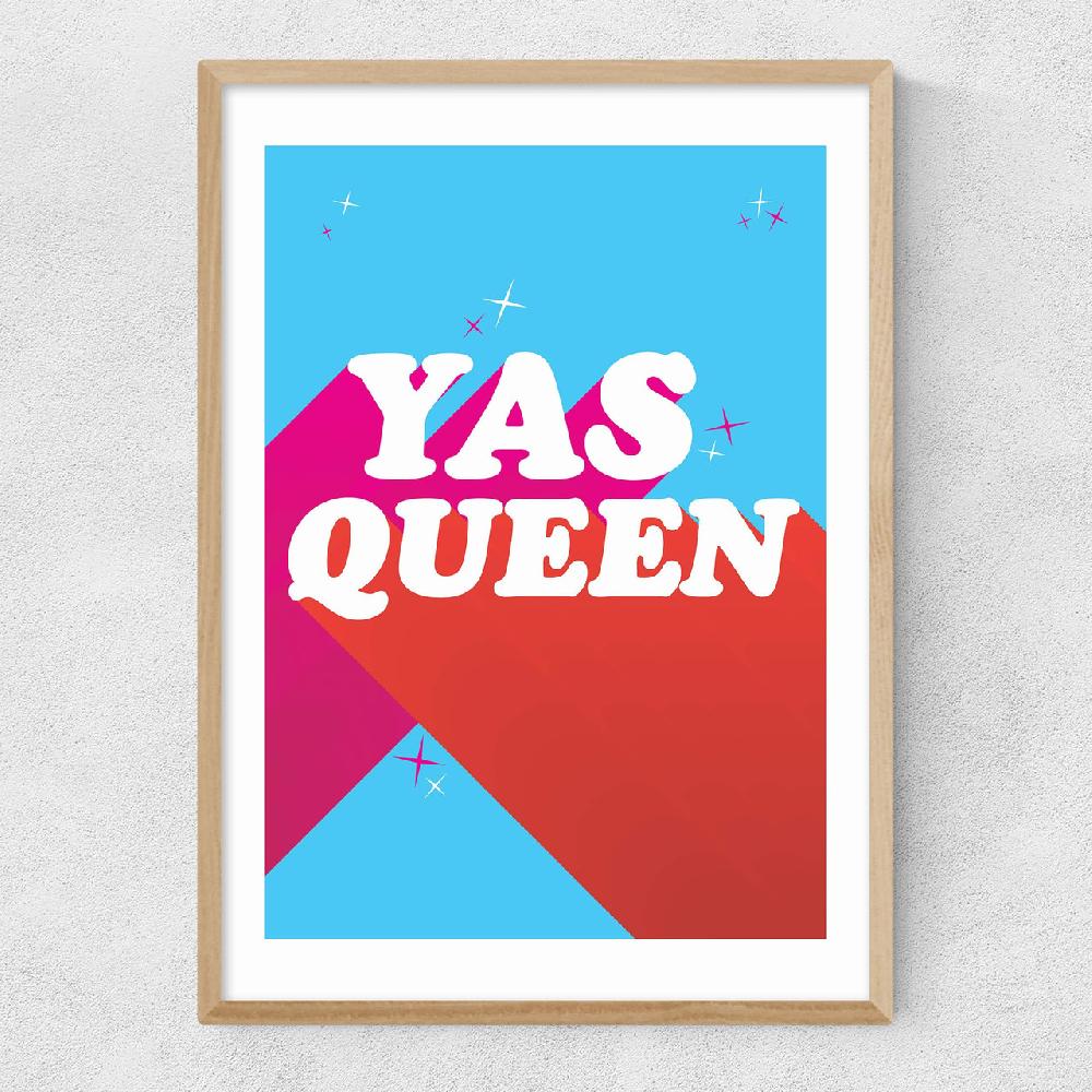 East End Prints Yas Queen