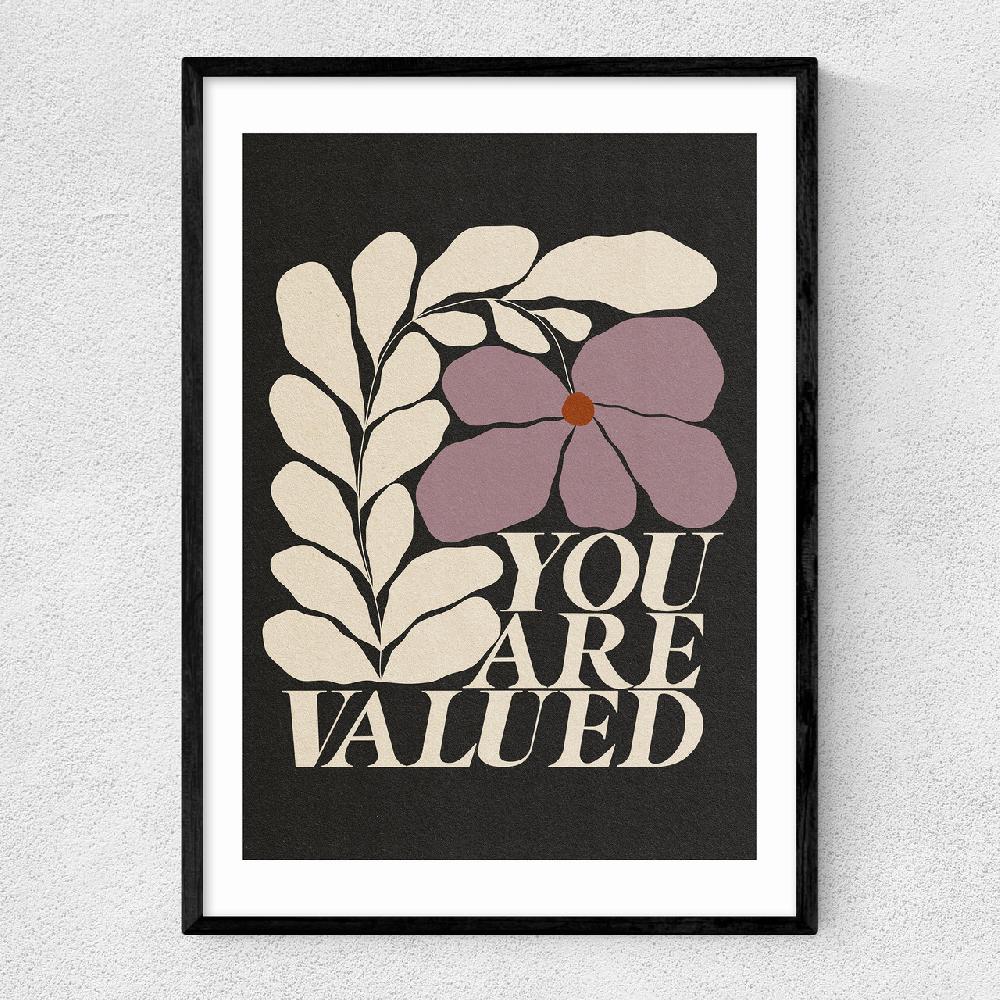 east end prints You Are Valued (Dark)