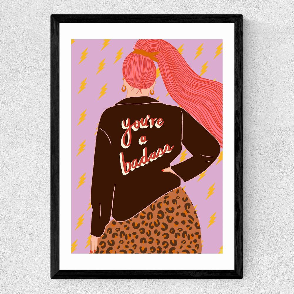 East End Prints You're Badass