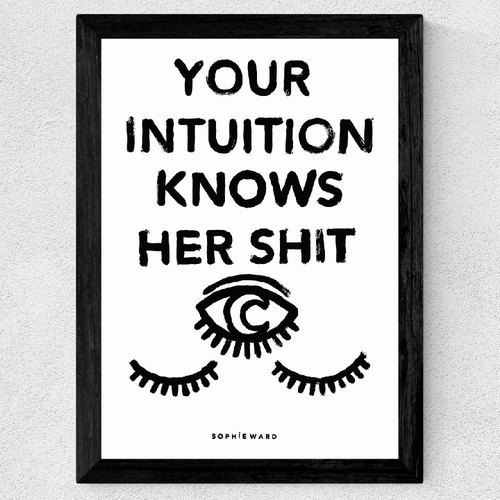 East End Prints Your Intuition (Black)