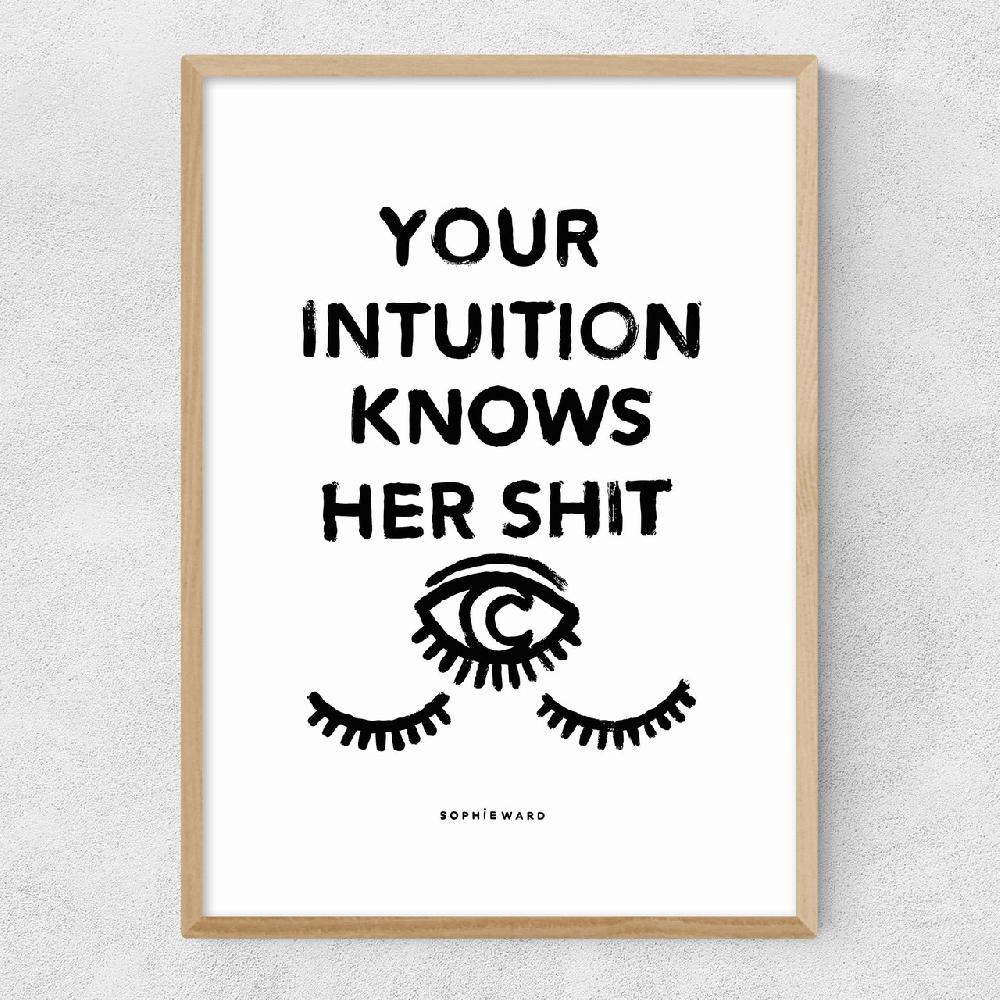 East End Prints Your Intuition (Black)