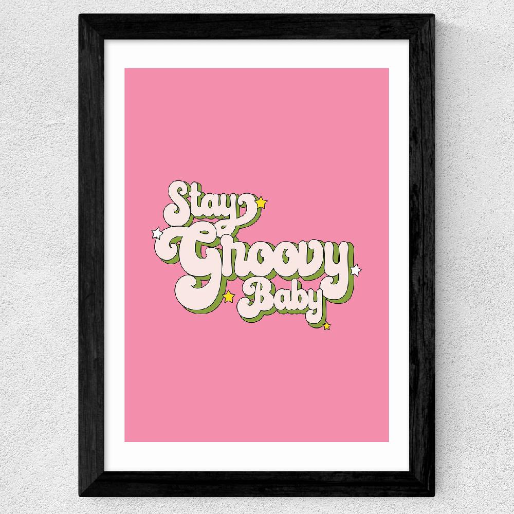 East End Prints Stay Groovy By Illustrated By Charlie