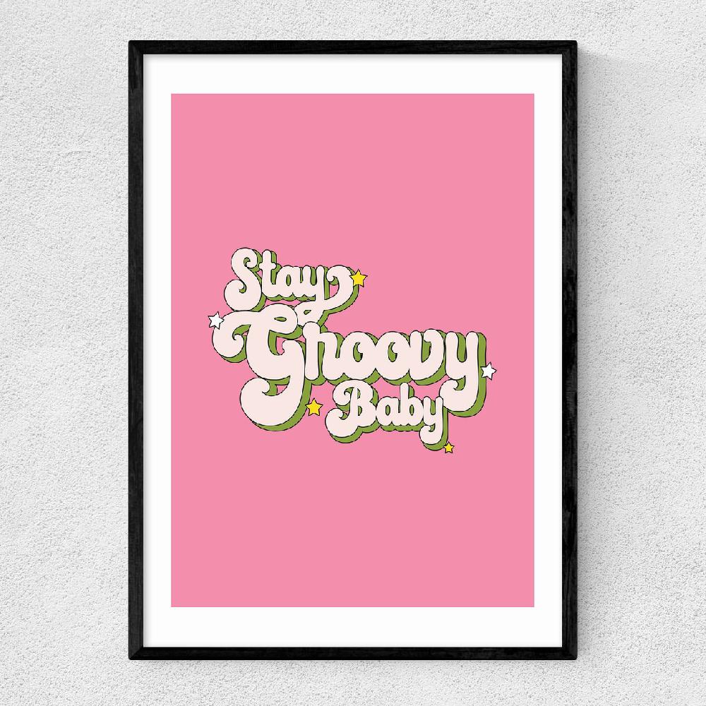 east end prints Stay Groovy by Illustrated by Charlie