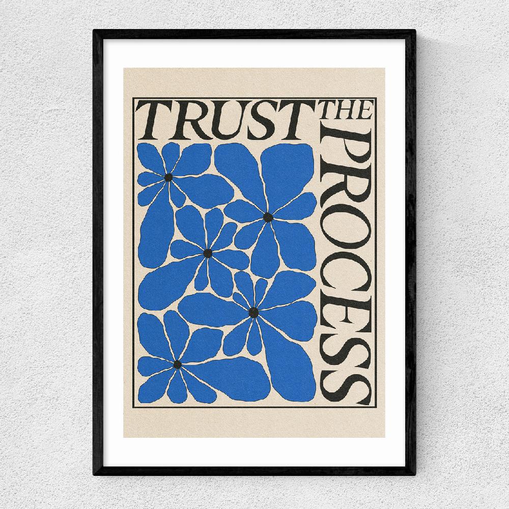 east end prints Trust The Process by Parrott Paints