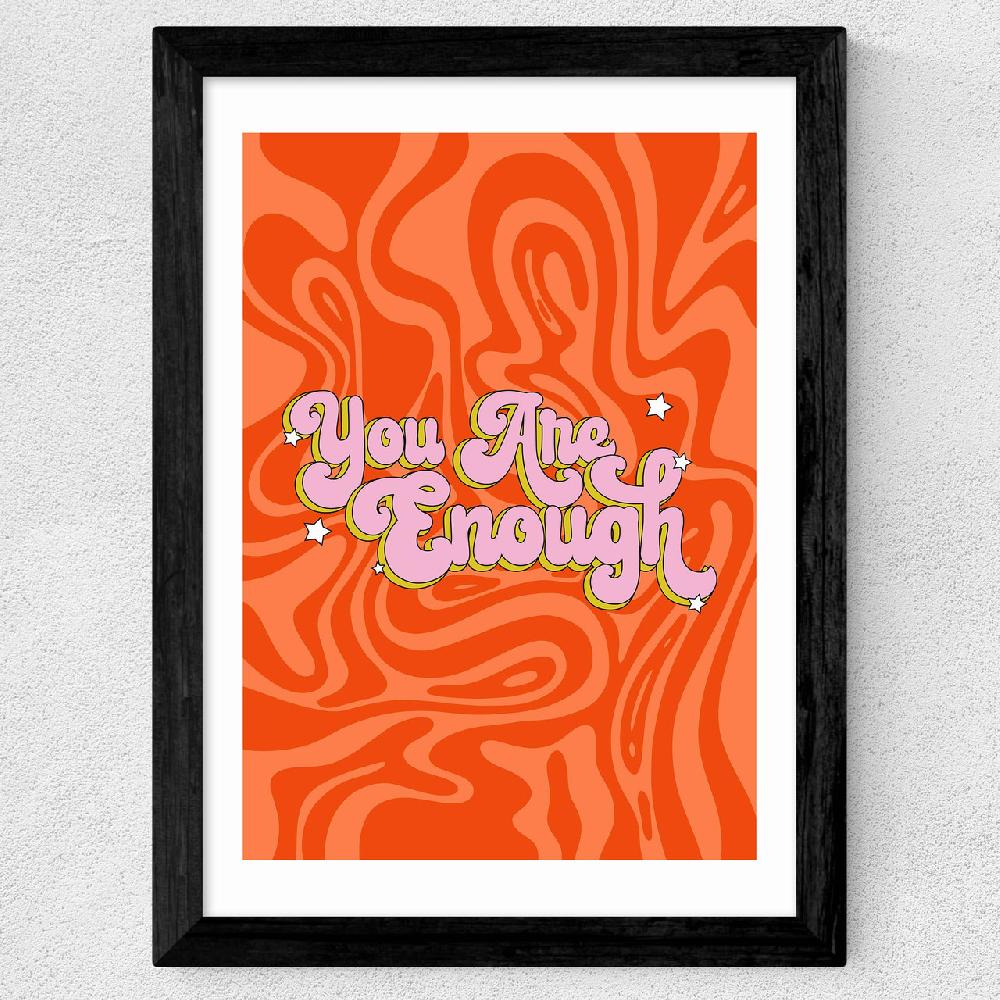 East End Prints You Are Enough By Illustrated By Charlie