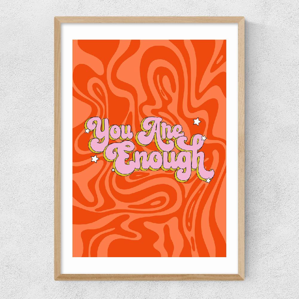 East End Prints You Are Enough By Illustrated By Charlie
