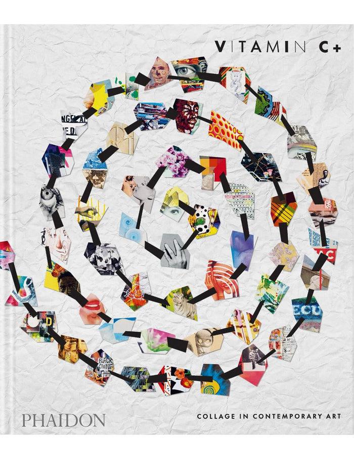 eat dust Book : VITAMIN C+ Collage in Contemporary Art
