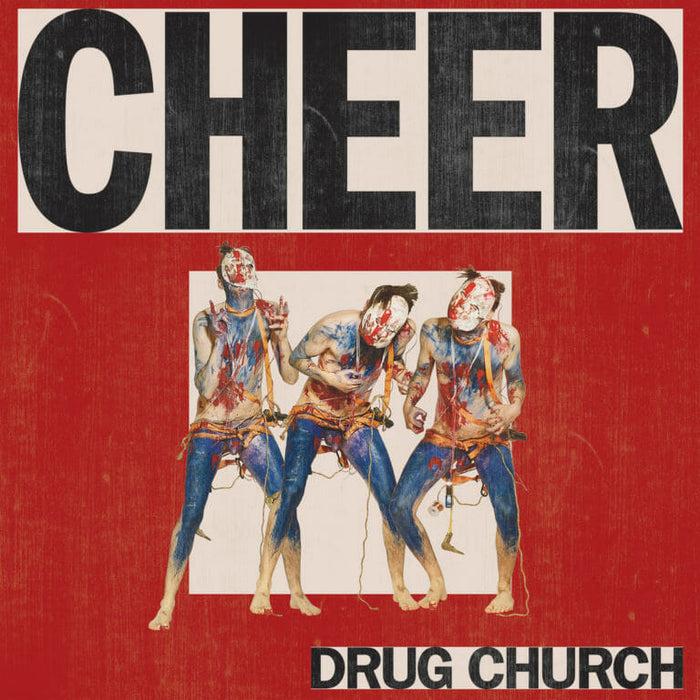 eat dust LP - Drug Church: Cheer