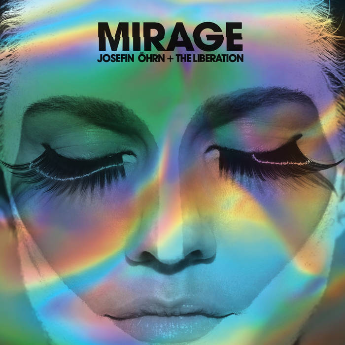eat dust LP - Josefin Ohrn + The Liberation: Mirage