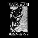eat dust LP - Watain: Rabid Death's Curse
