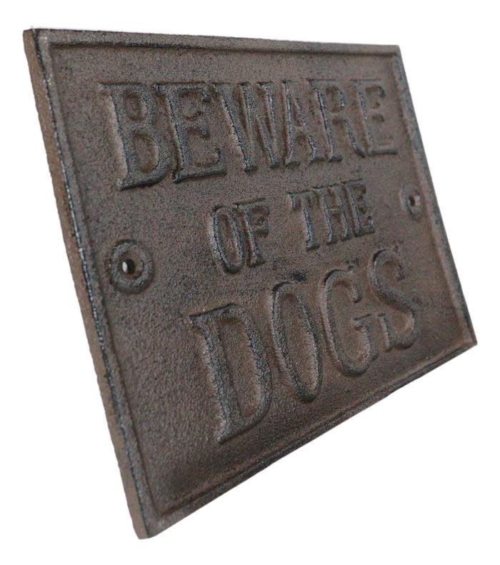 Ebros Gift Cast Iron Rustic Antiqued Beware Of The Dogs Wall Word Sign Warning Plaque 9"L