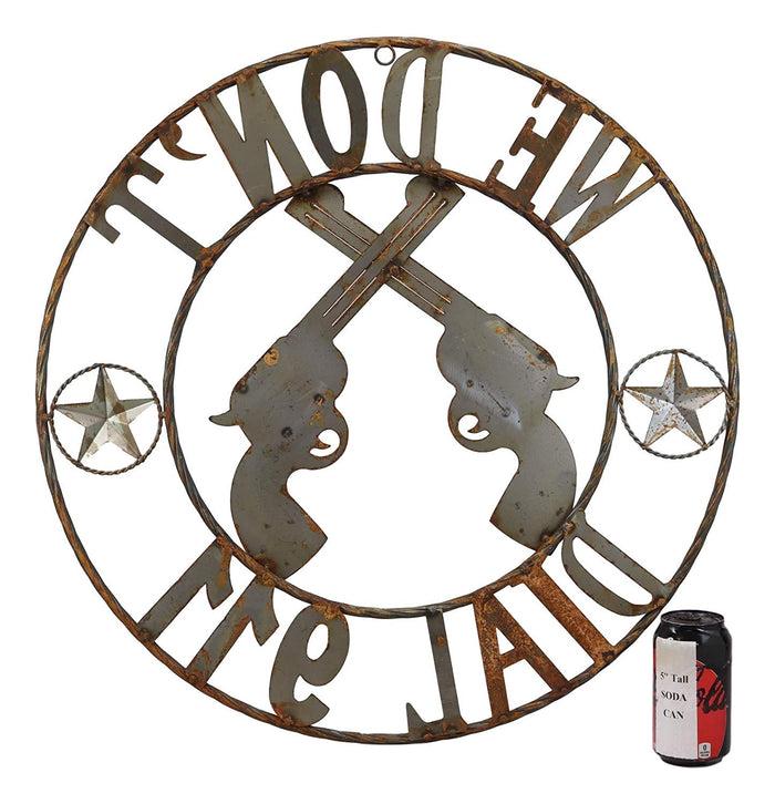 Ebros Gift Ebros Large 24 Inch Round Wild West We Don't Dial 911 Metal Wall Sign Home Decor