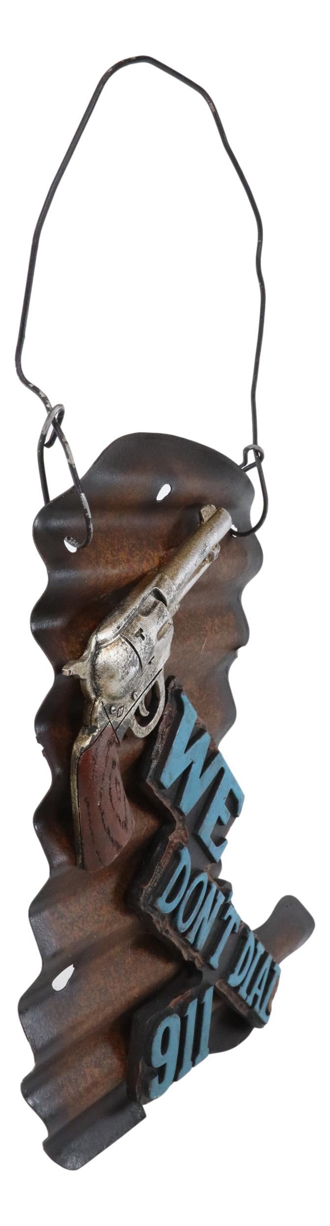 Ebros Gift Western We Don't Dial 911 Pistol Gun Cowboy Boot Galvanized Metal Wall Decor