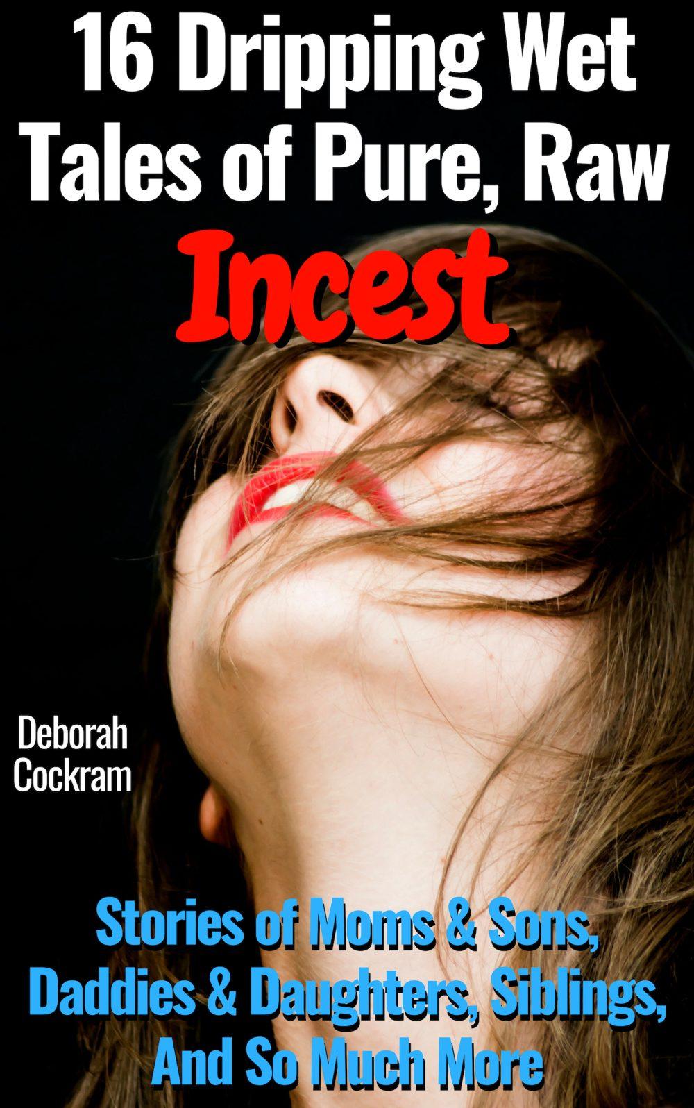 eden books 16 Dripping Wet Tales of Pure Raw Incest