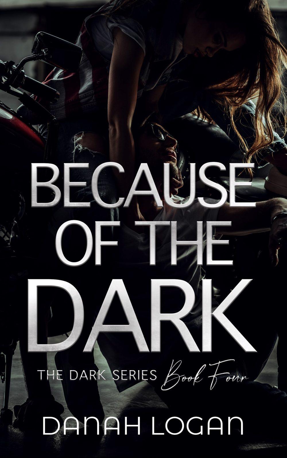 eden books Because of the Dark (The Dark Series Book 4)