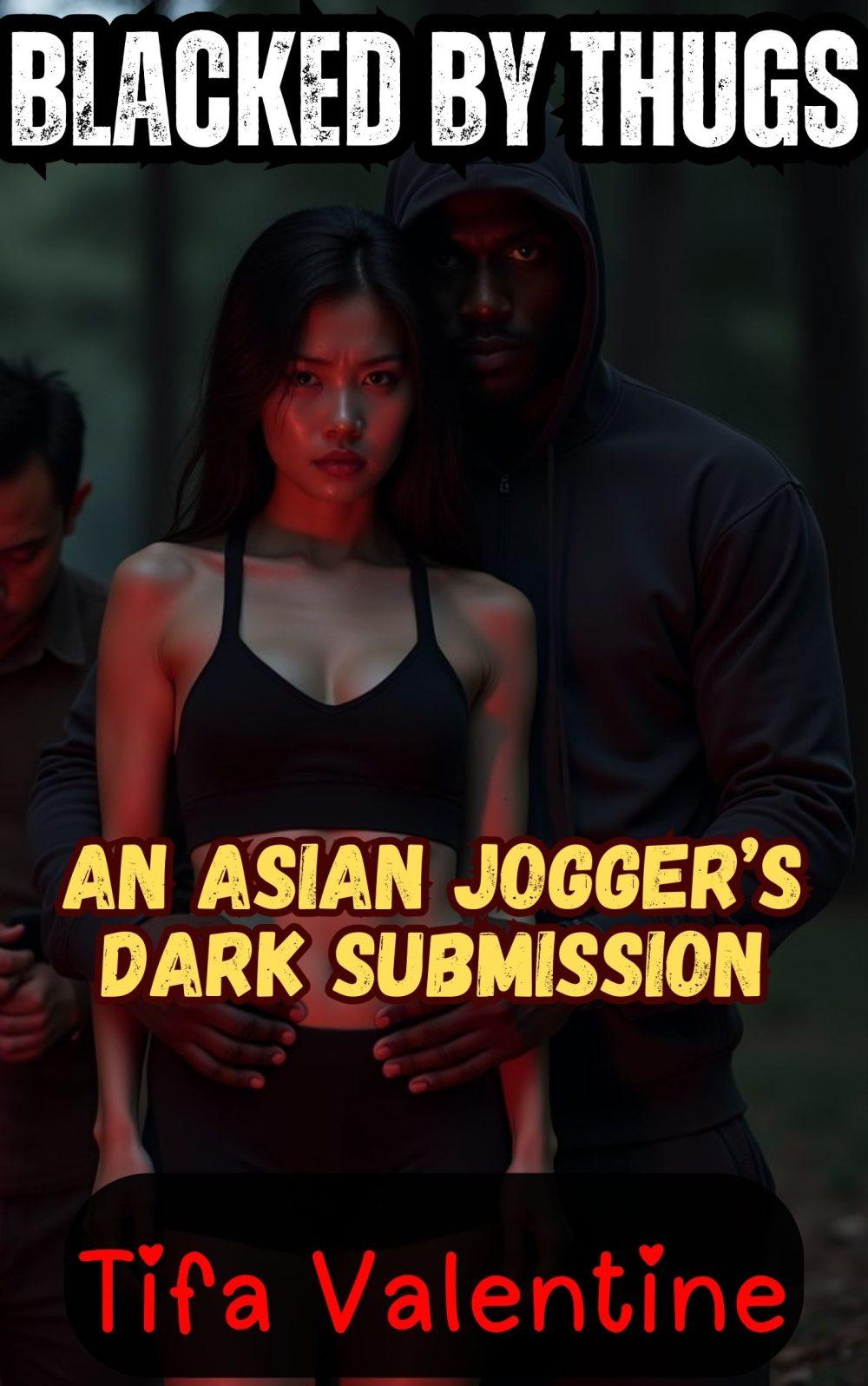 eden books Blacked by Thugs: An Asian Jogger’s Dark Submission