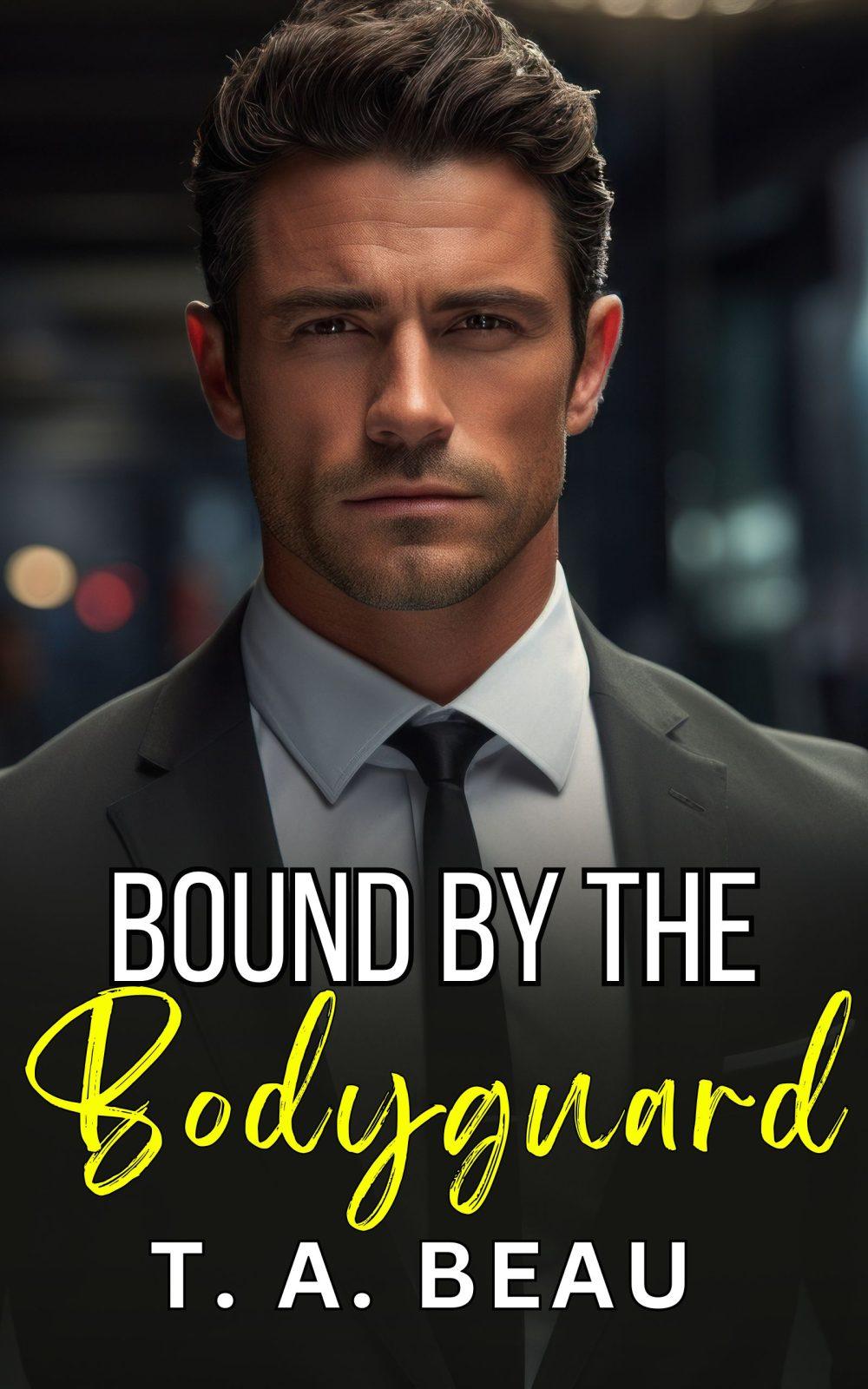 eden books Bound by the Bodyguard: A BDSM Sub/Dom Standalone Novel (Book 2) From Sub to Love Series