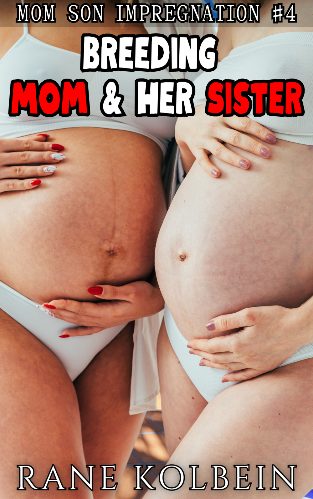 eden books Breeding Mom & Her Sister – Mom Son Impregnation