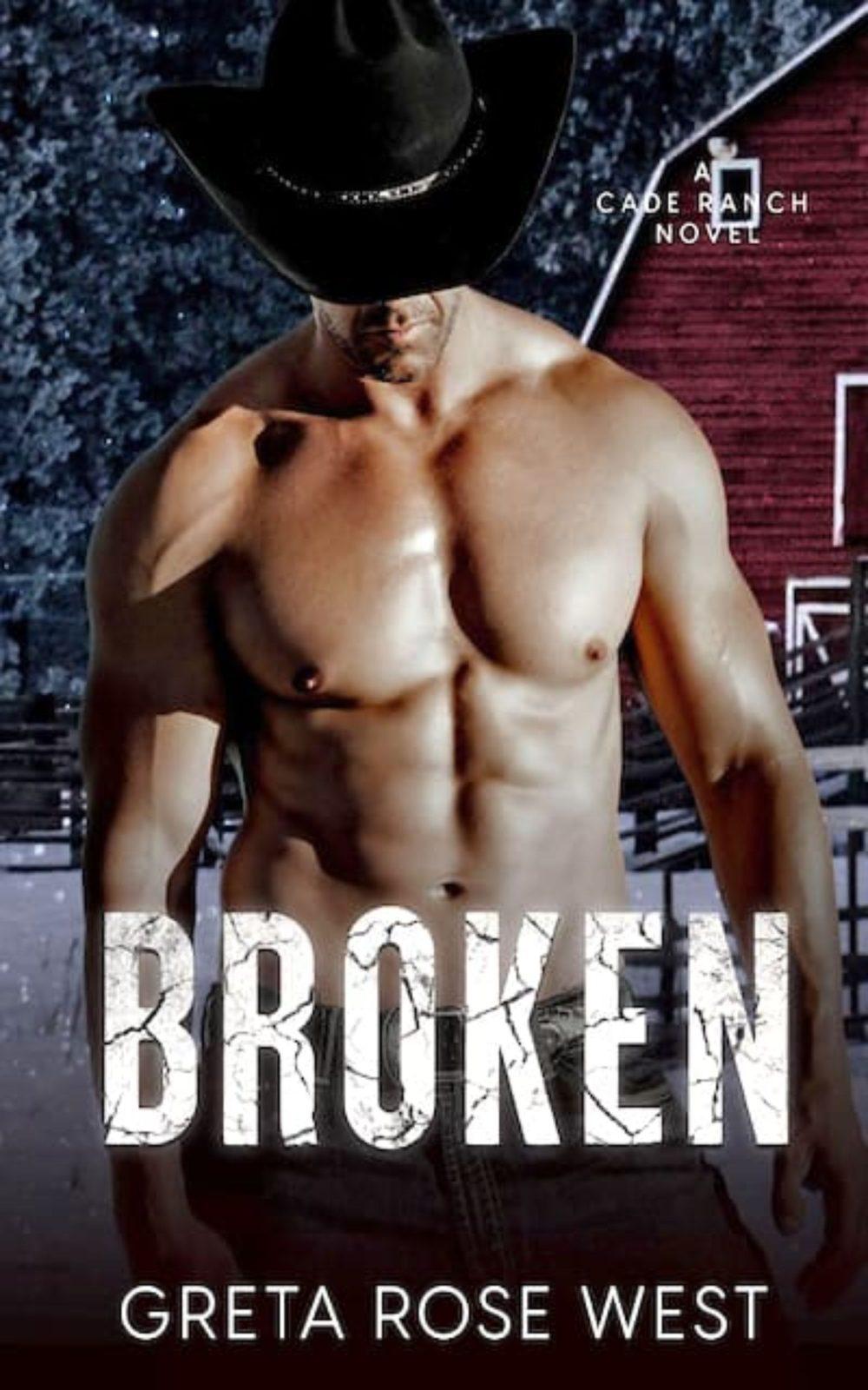 eden books Broken: A Military Cowboys of Cade Ranch Novel (The Cade Ranch Series #2)