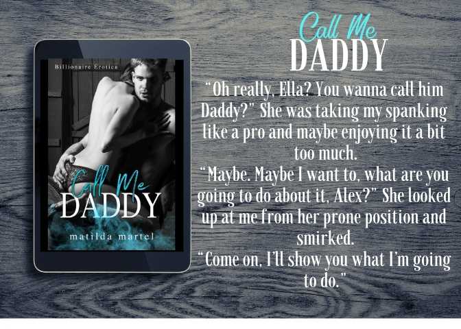 Eden Books Call Me Daddy: An Older Man Younger Woman Billionaire Romance