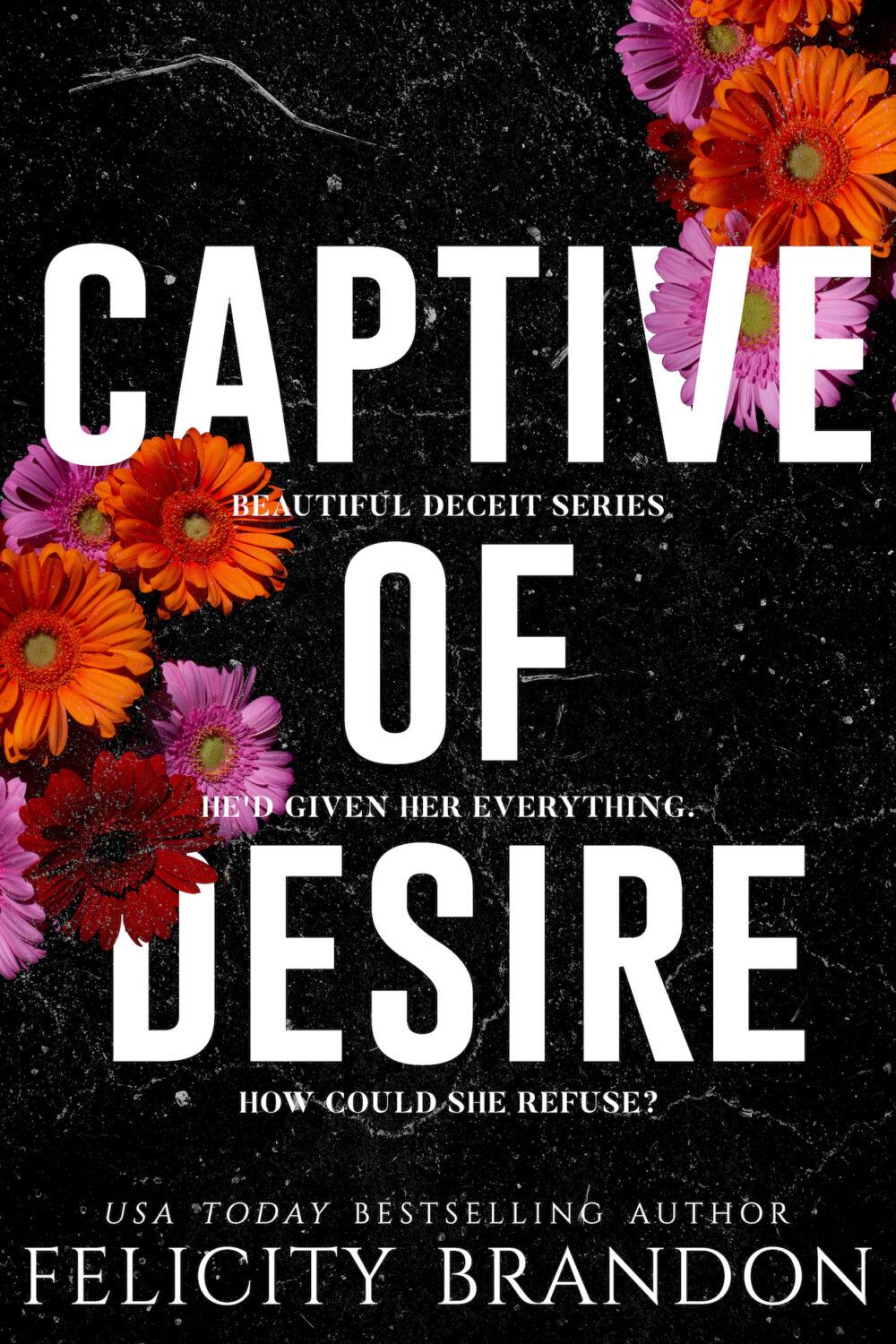 eden books Captive of Desire (Beautiful Deceit series book 2)