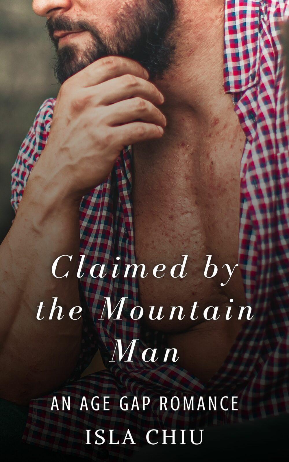 eden books Claimed by the Mountain Man: An Age Gap Romance