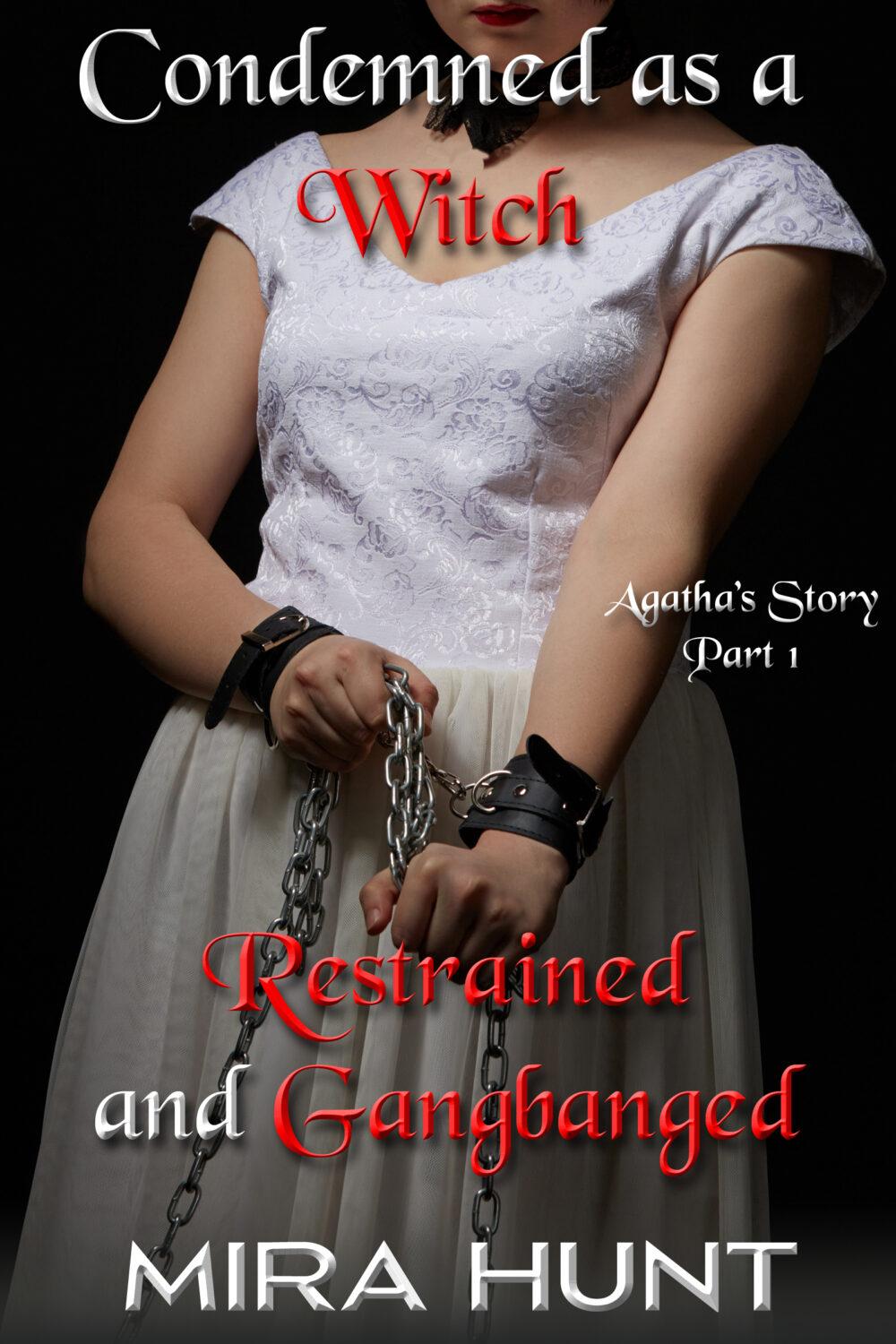 eden books Condemned as a Witch: Restrained and Gangbanged – Agatha’s Story Part 1