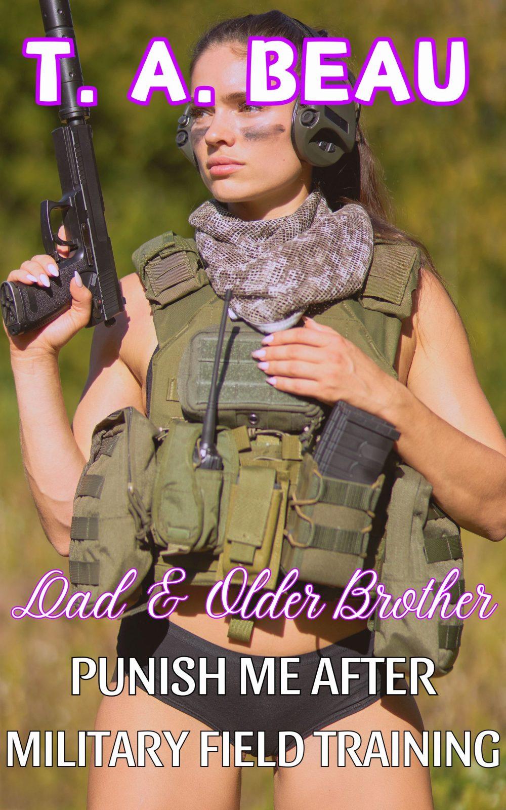 eden books Dad and Older Brother Punish Me After Military Field Training