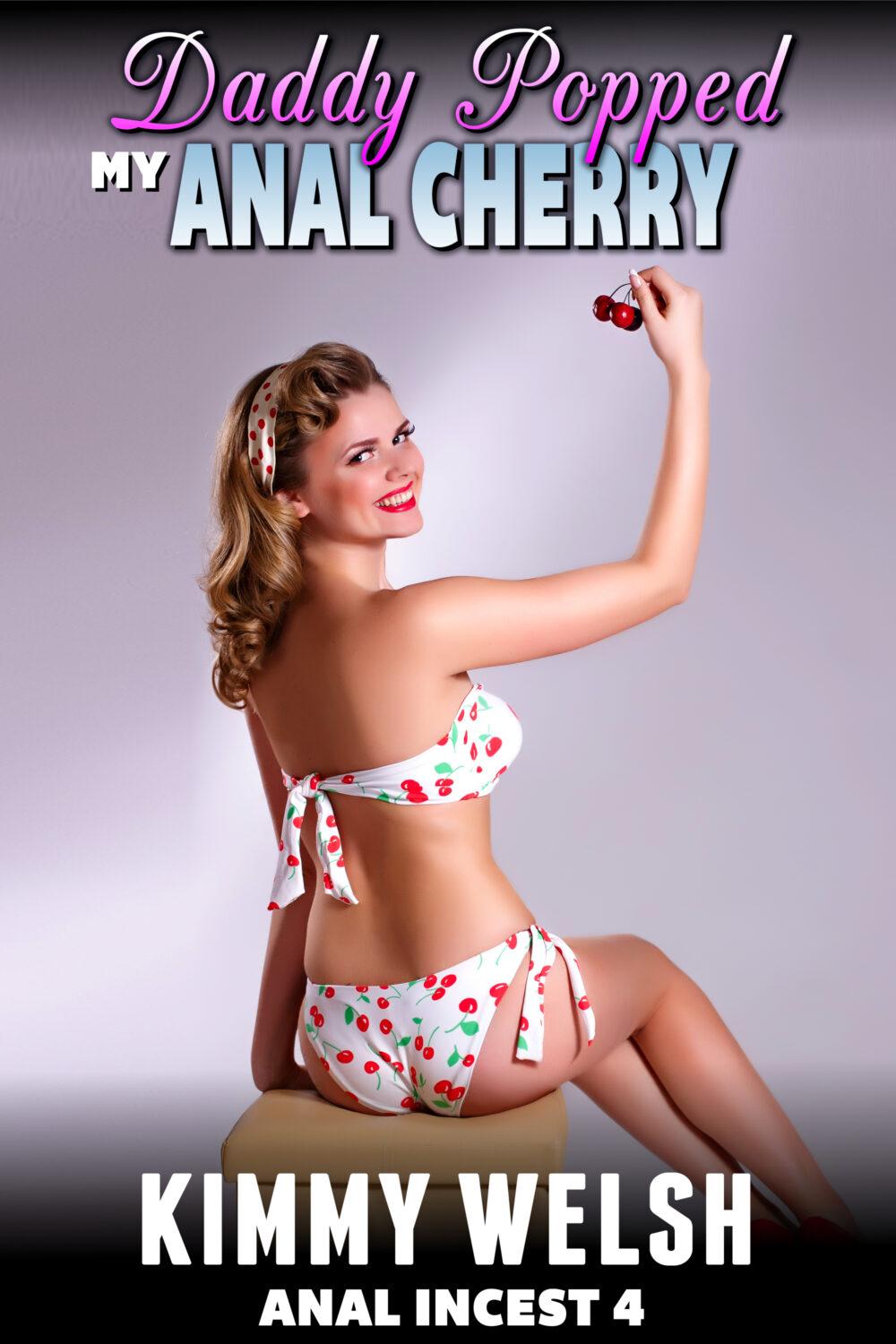 eden books Daddy Popped My Anal Cherry : Anal Incest 4