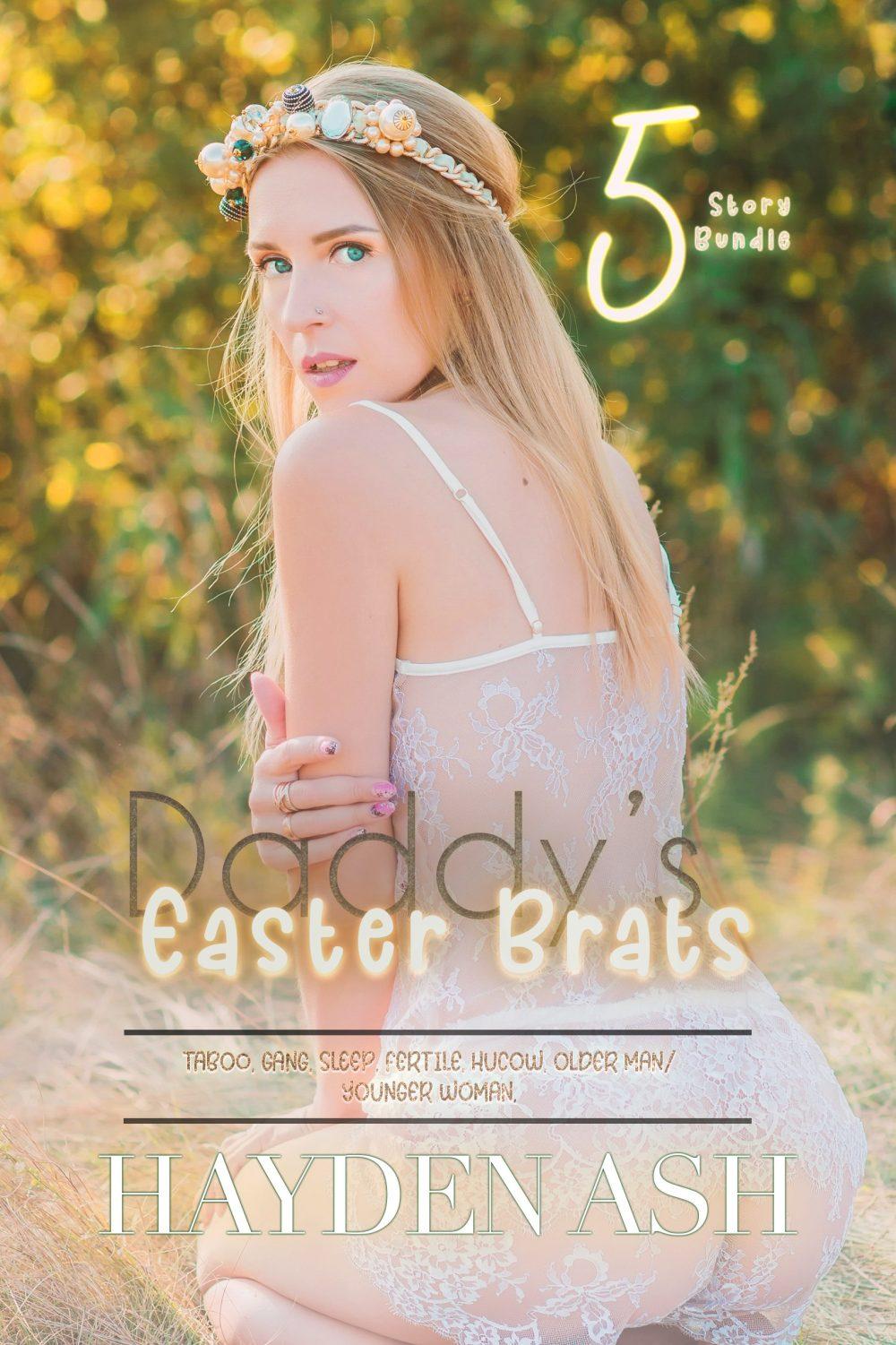 eden books Daddy’s Easter Brat: 5 Erotica Story Boxset