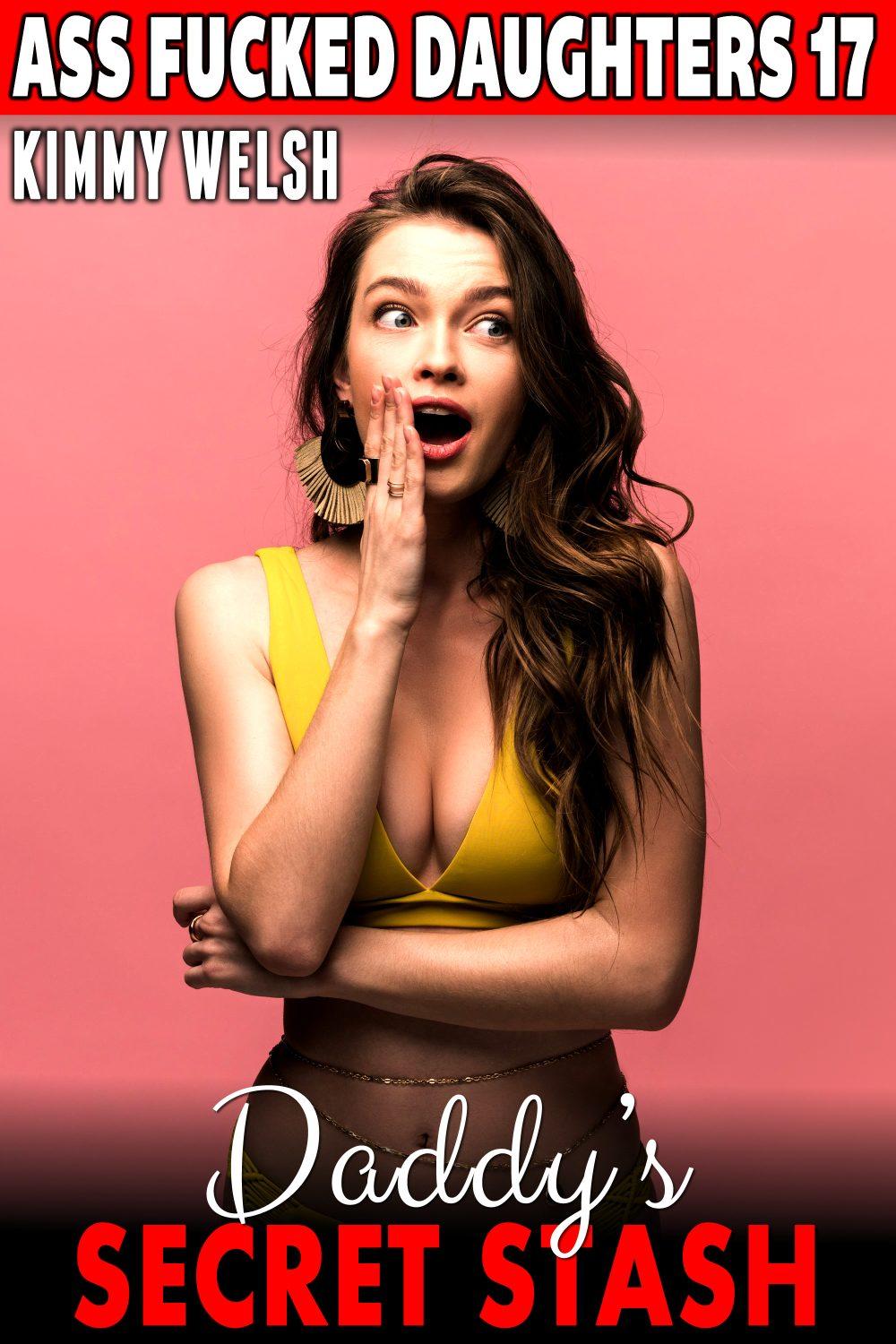 eden books Daddy’s Secret Stash : Ass Fucked Daughters 17