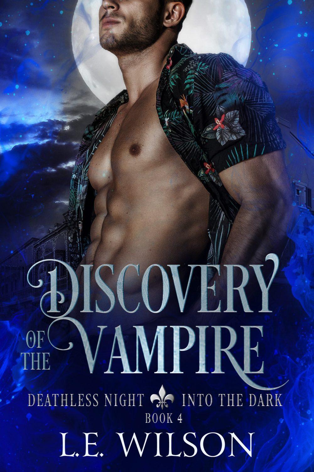 eden books Discovery of the Vampire (Deathless Night-Into the Dark book 4)